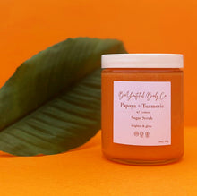 Load image into Gallery viewer, Papaya + Turmeric w/ Lemon Sugar Scrub
